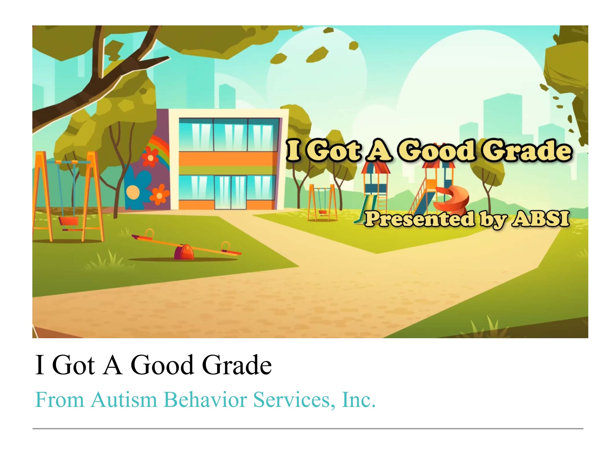 I Got A Good Grade