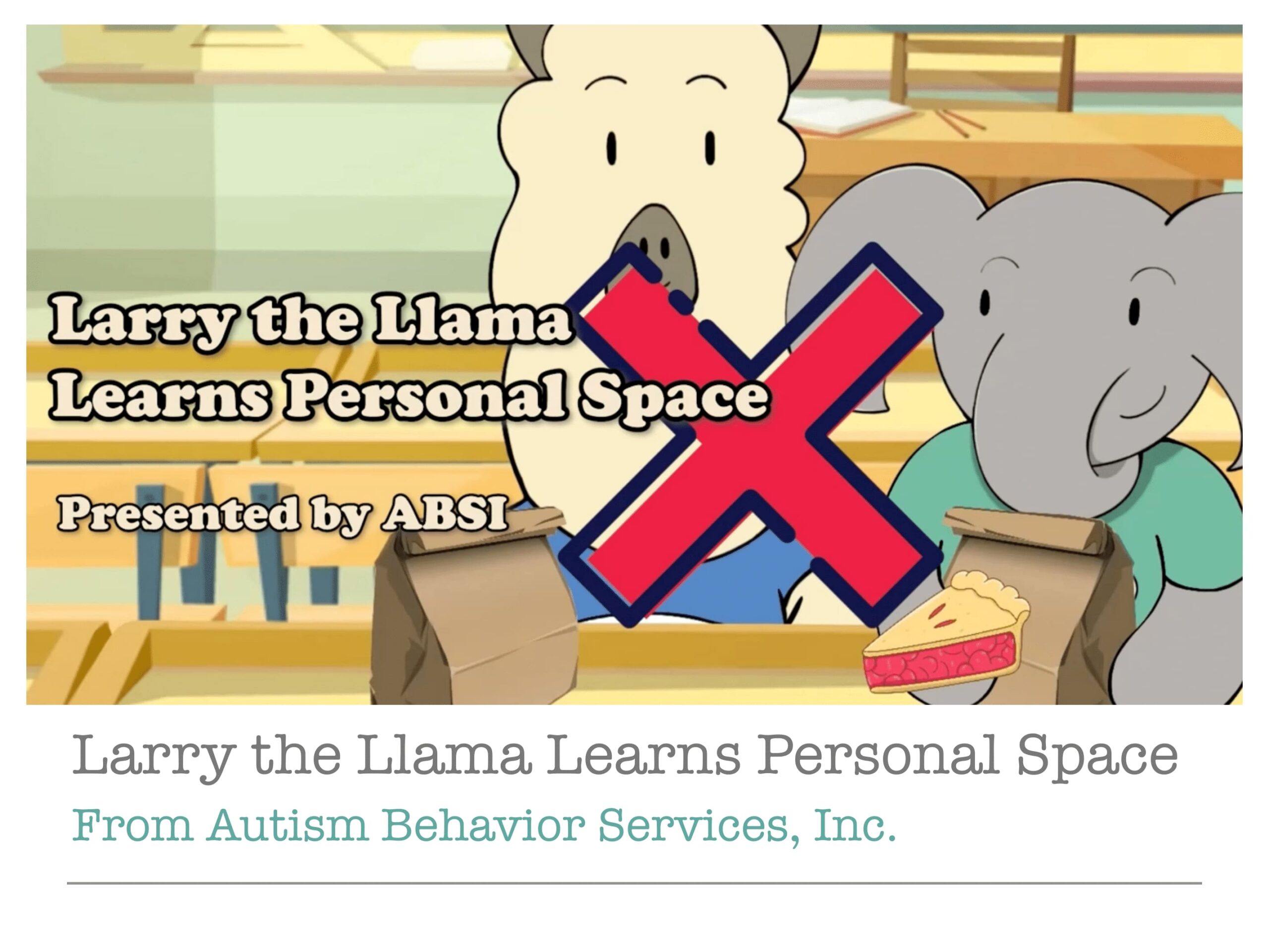 Larry The Llama Learns Personal Space