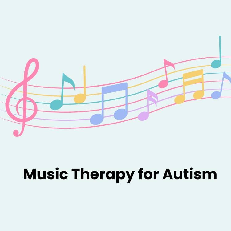 Music Therapy for Autism
