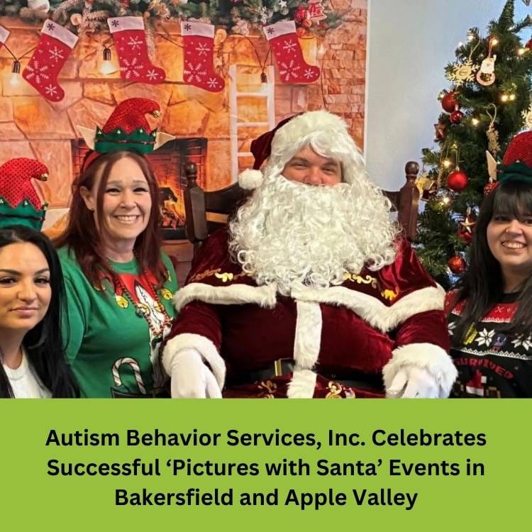 Autism Behavior Services, Inc. Celebrates Successful ‘Pictures with Santa’ Events in Bakersfield and Apple Valley