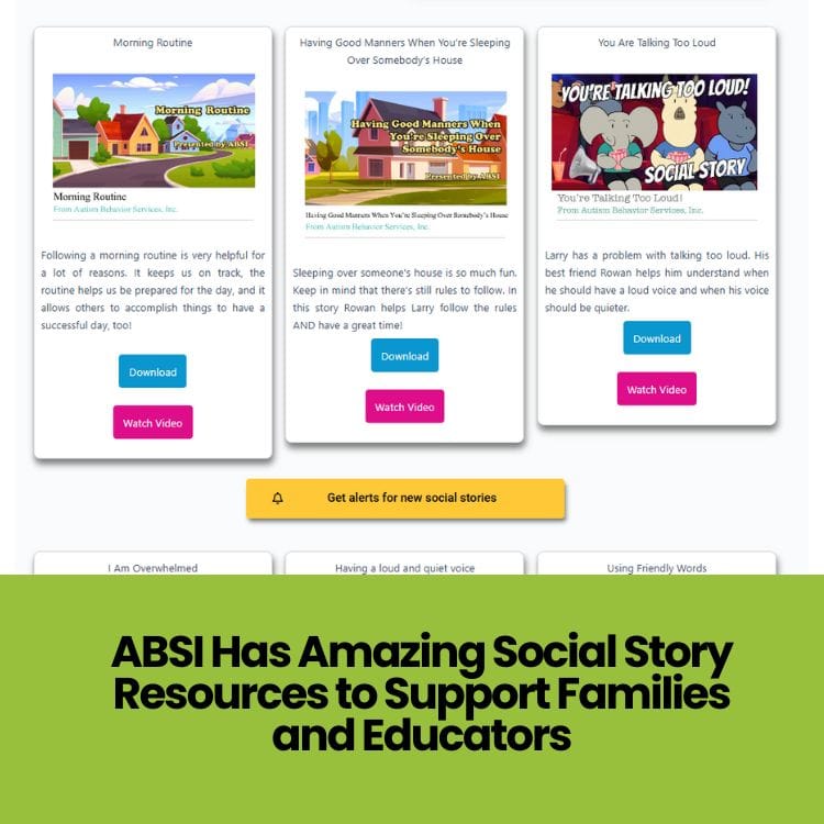 Autism Behavior Services, Inc. Has Amazing Social Story Resources to Support Families and Educators